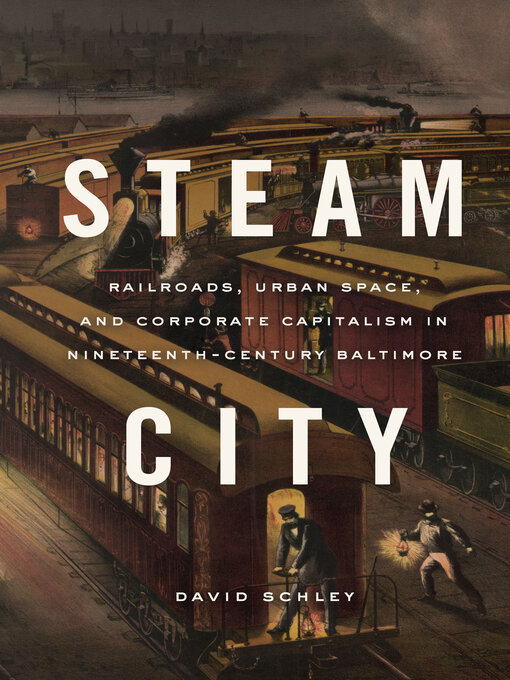 Title details for Steam City by David Schley - Available